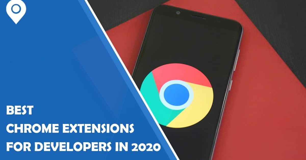 Best Chrome Extensions For Developers In 2020 - Google Maps Widget