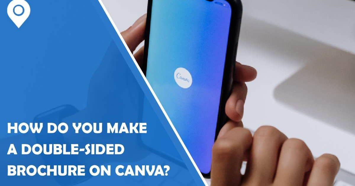 how-do-you-make-a-double-sided-brochure-on-canva-google-maps-widget