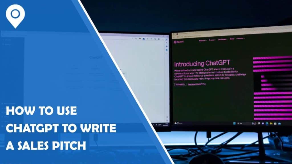 how to use chatgpt to write a sales pitch