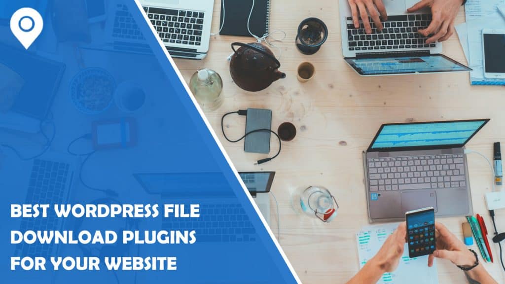 Best WordPress File Download Plugins for Your Website