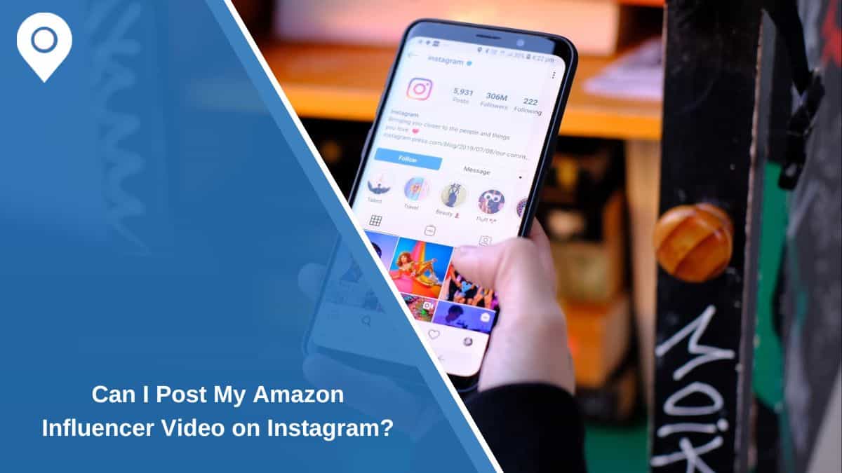 Can I Post My Amazon Influencer Video on Instagram?