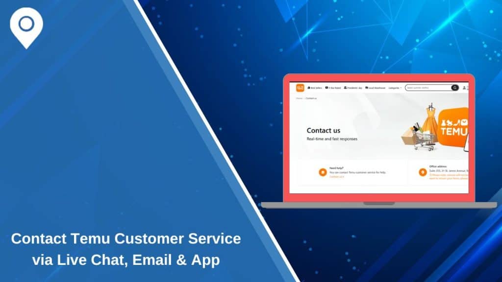 Contact Temu Customer Service via Live Chat, Email & App