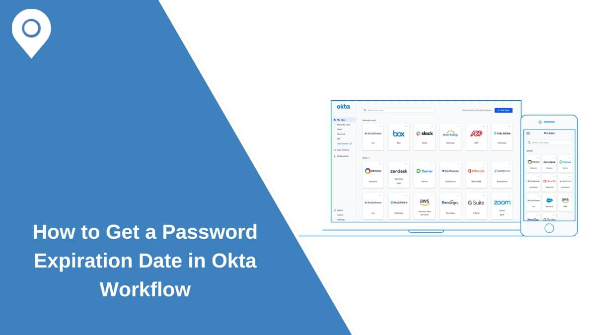 How to Get a Password Expiration Date in Okta Workflow